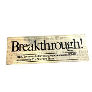Breakthrough! MERIT presents history-changing achievements, 1851-1978 N.Y.Times